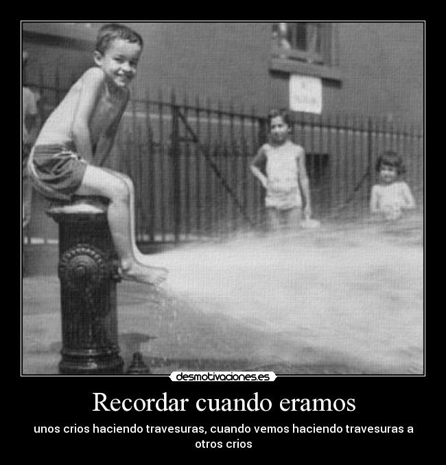 Recordar cuando eramos - 