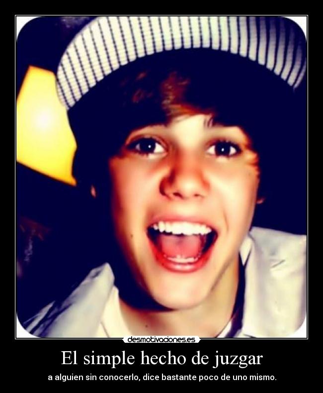 El simple hecho de juzgar -