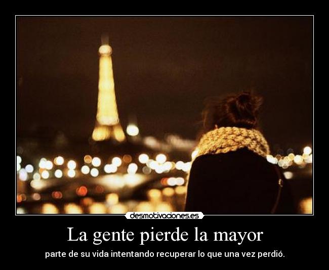 La gente pierde la mayor -