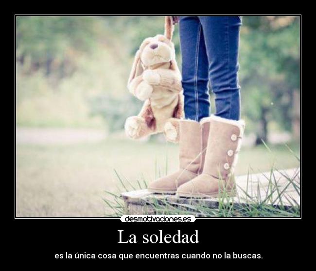 La soledad -
