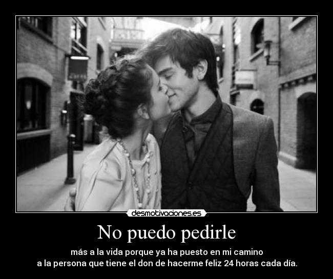 No puedo pedirle - 