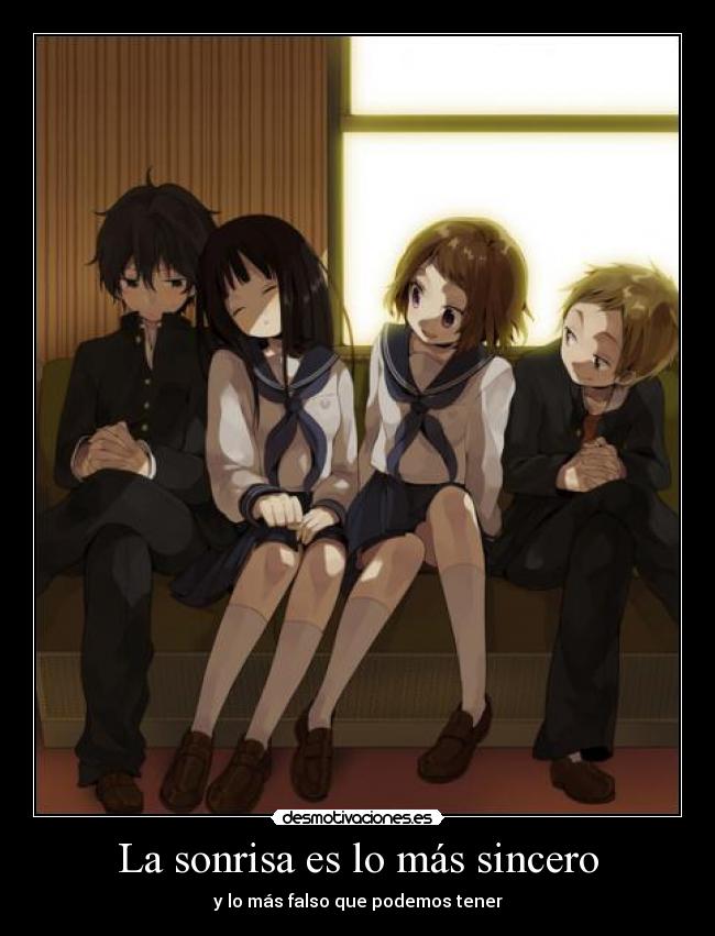 La sonrisa es lo más sincero -