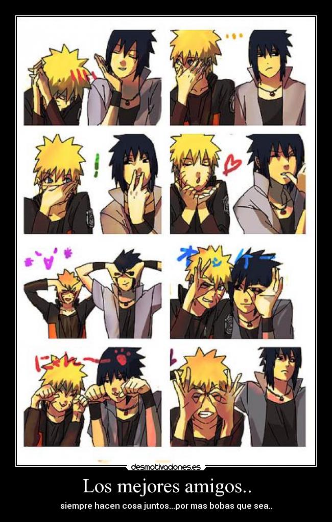 Los mejores amigos.. - siempre hacen cosa juntos...por mas bobas que sea..