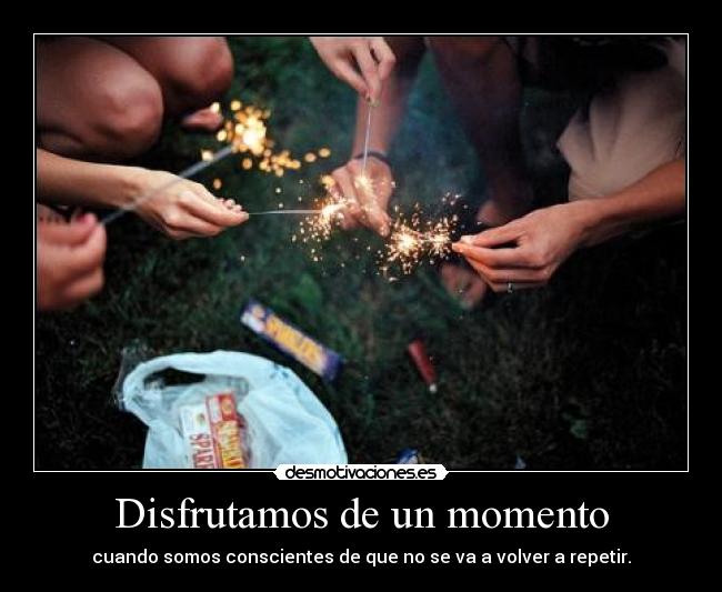 Disfrutamos de un momento - 