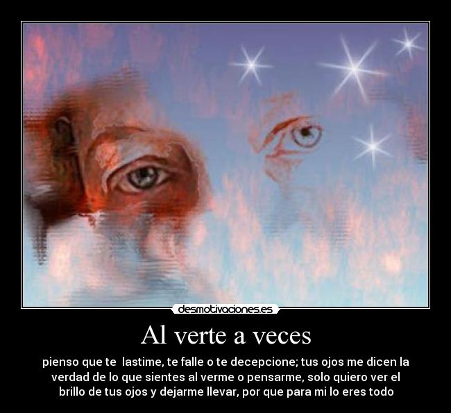carteles tus ojos delatan desmotivaciones
