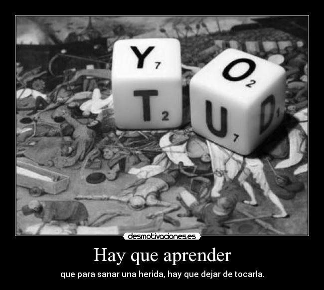 Hay que aprender -
