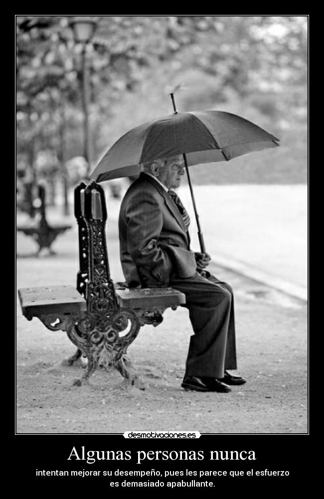 Algunas personas nunca -