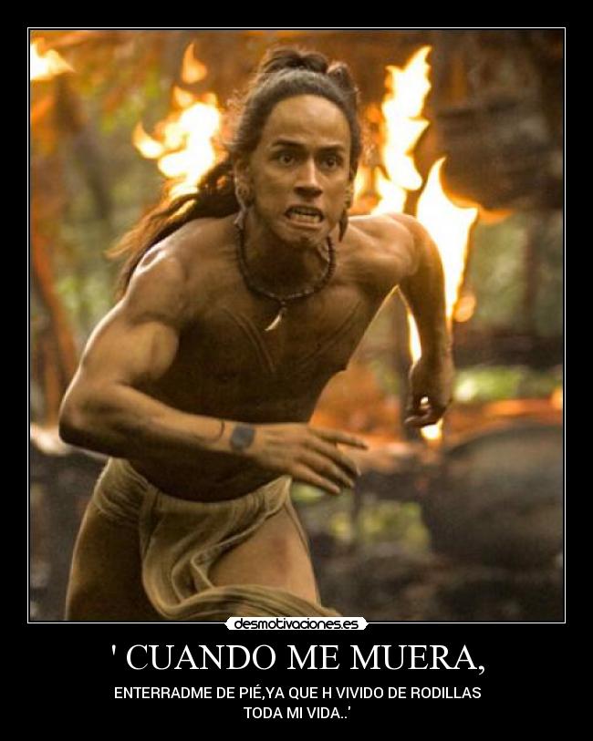 carteles apocalypto desmotivaciones