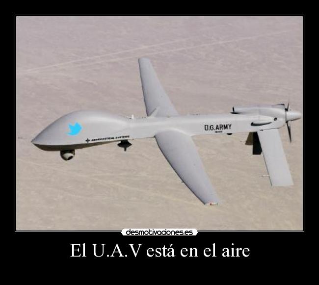 El U.A.V está en el aire - 