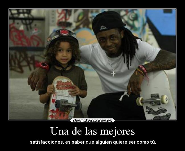 Una de las mejores -