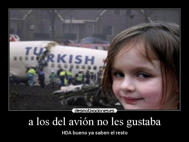 a los del avión no les gustaba - 
