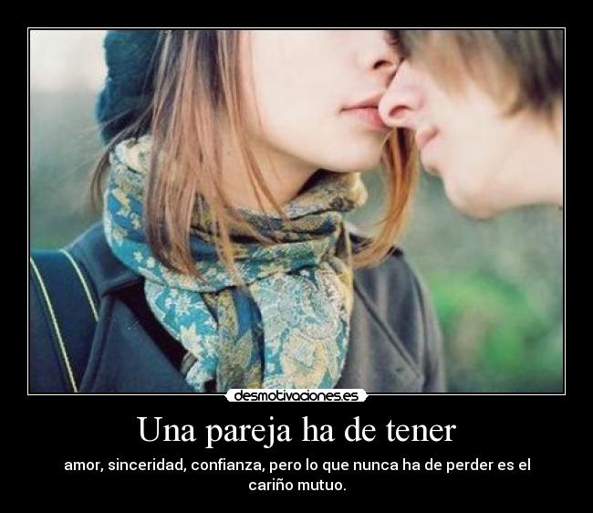 Una pareja ha de tener -