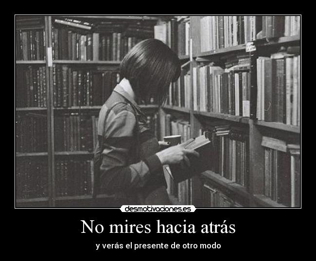 No mires hacia atrás - 