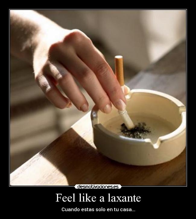 Feel like a laxante - 