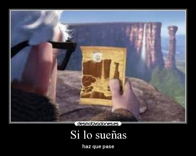 Si lo sueñas -