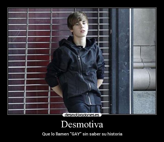 Desmotiva - Que lo llamen GAY sin saber su historia