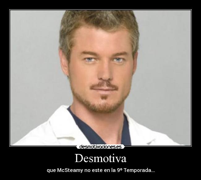 carteles greys anatomy mark sloan mcsteamy desmotivaciones