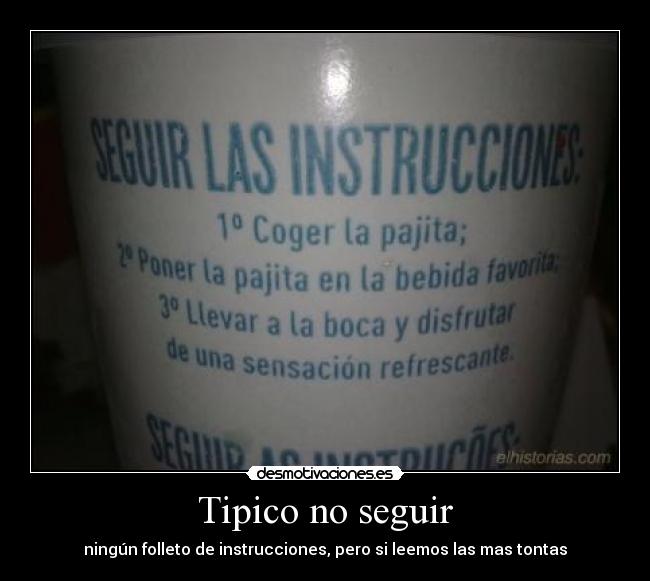 Tipico no seguir -