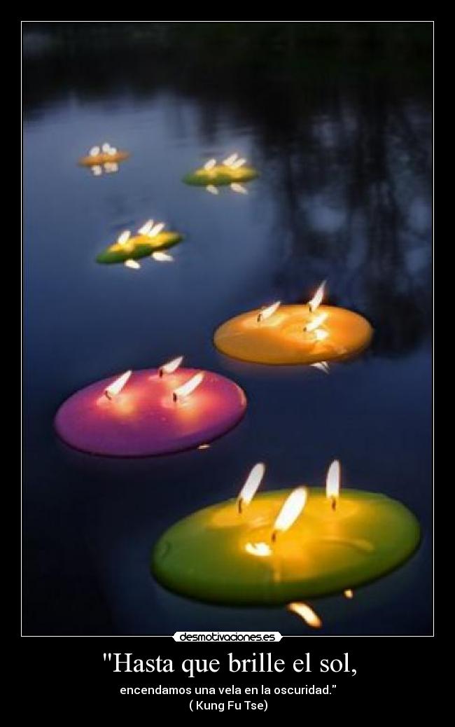 Hasta que brille el sol, -