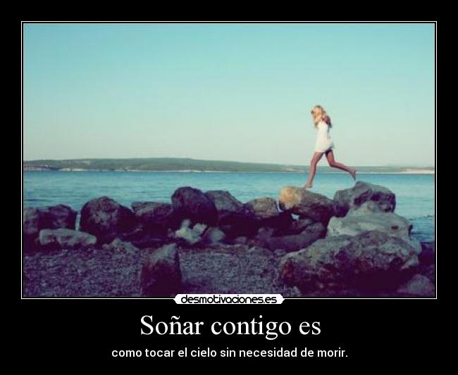 carteles sonar contigo desmotivaciones