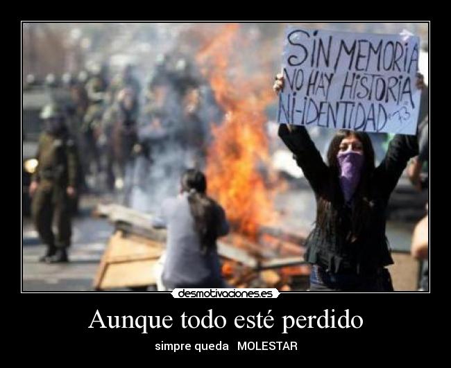 Aunque todo esté perdido - 