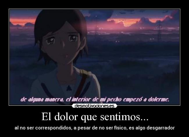 El dolor que sentimos... -