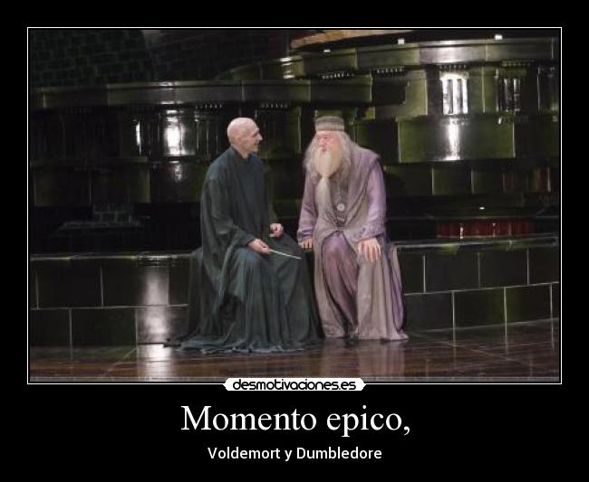 Momento epico, - 