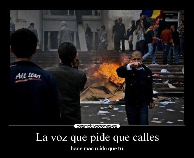 La voz que pide que calles - 