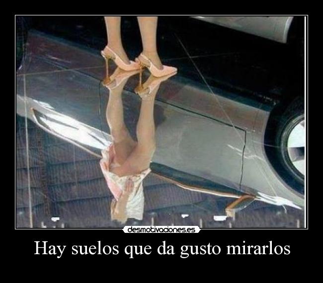 Hay suelos que da gusto mirarlos - 