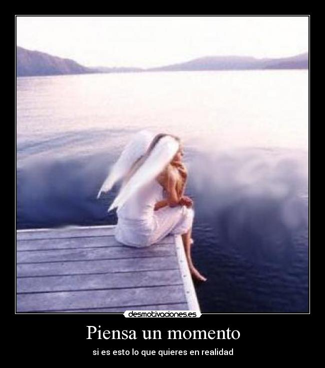 carteles just think minute desmotivaciones