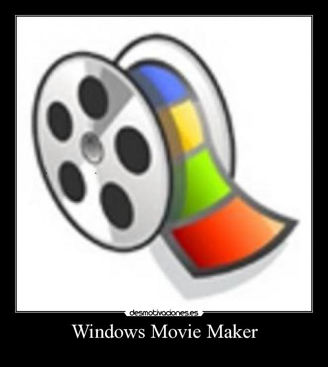 Windows Movie Maker -