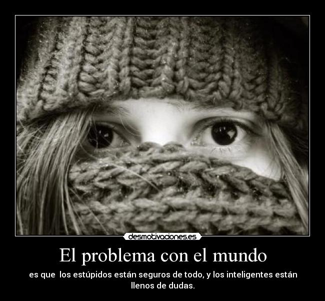 El problema con el mundo - 