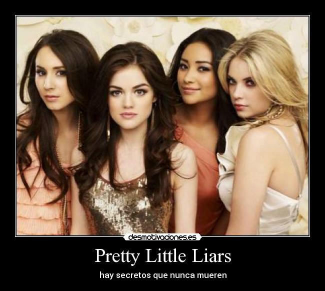 Pretty Little Liars -