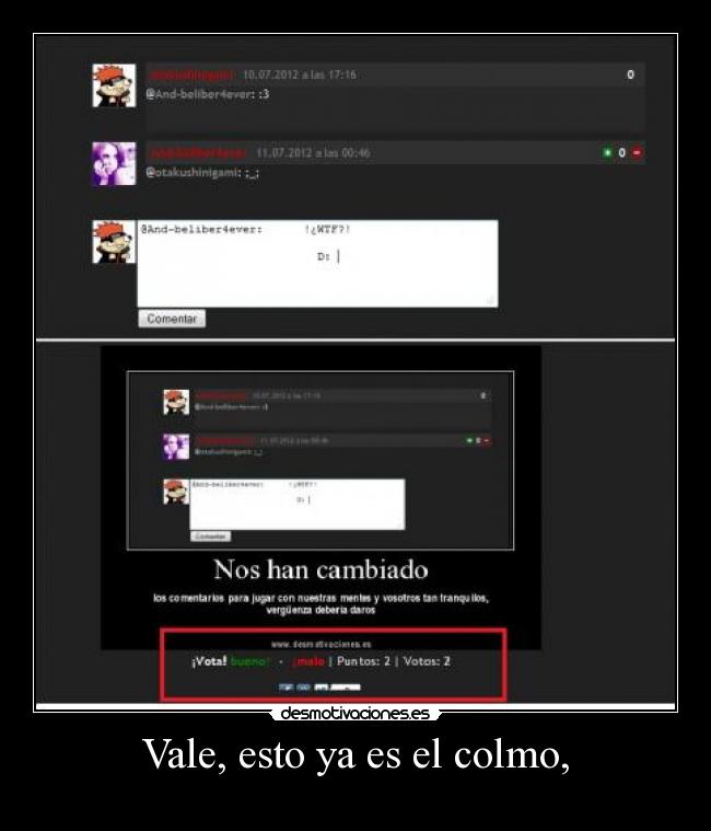 Vale, esto ya es el colmo, -