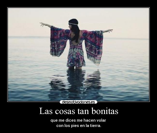Las cosas tan bonitas - 