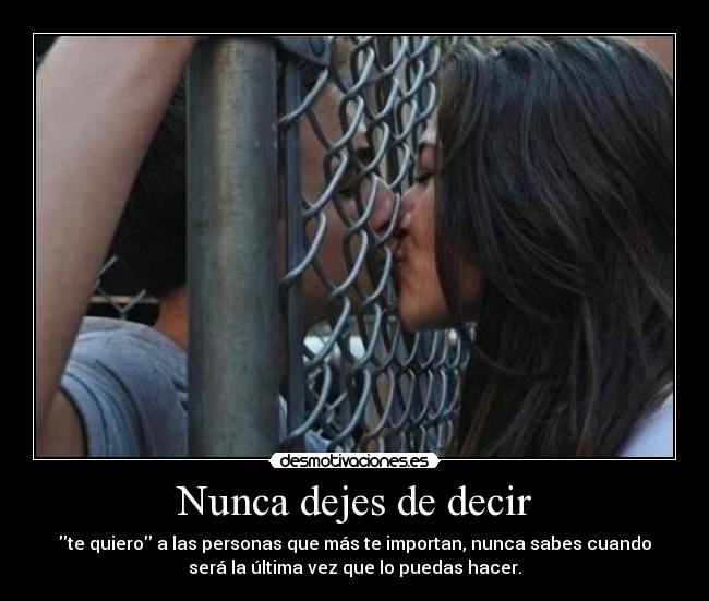 Nunca dejes de decir - 