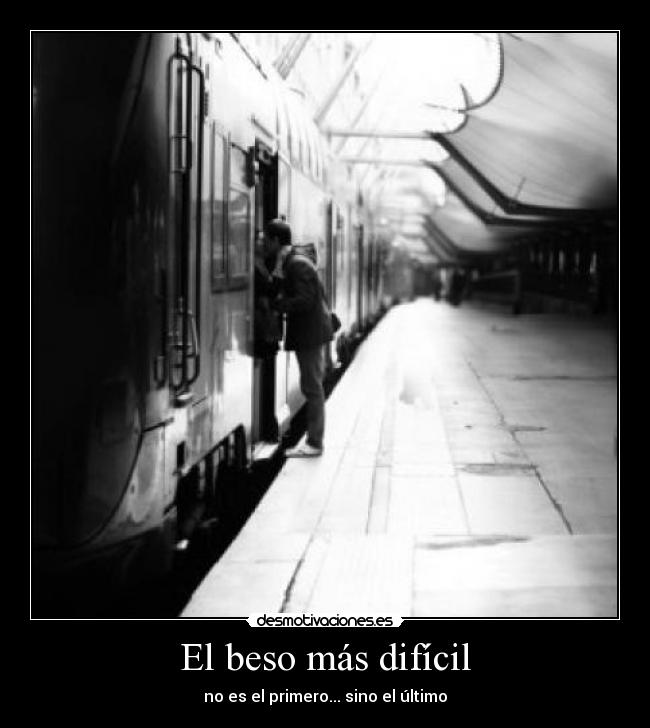 carteles beso mas dificil desmotivaciones