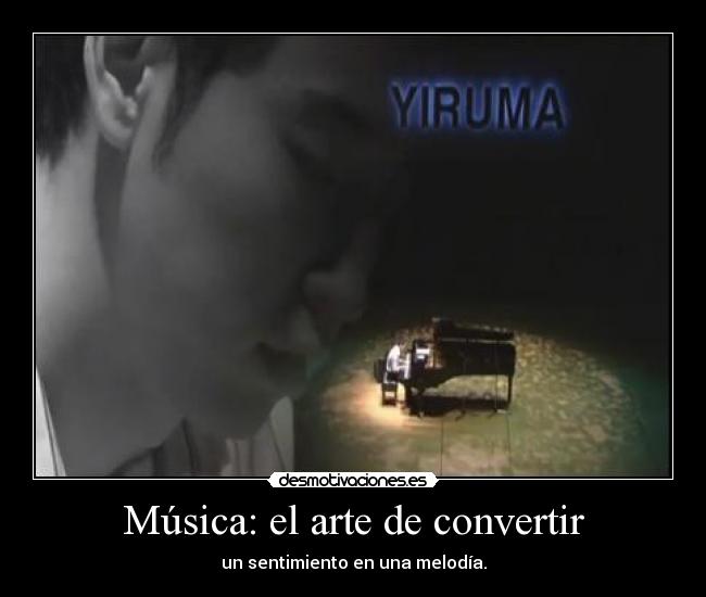 carteles musica arte elalienveloz thinkers yiruma piano desmotivaciones