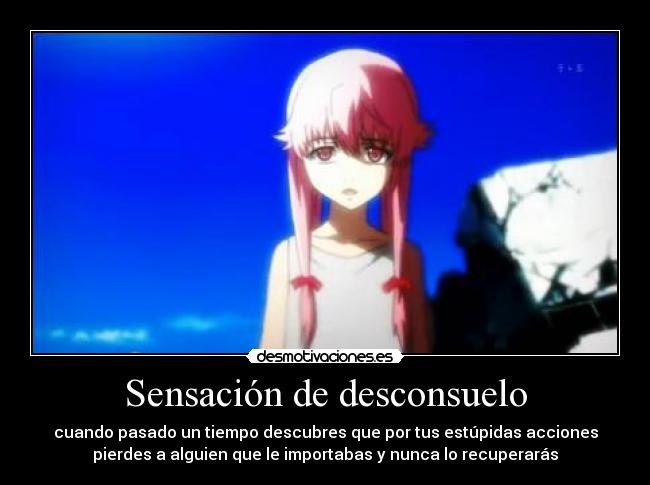 Sensación de desconsuelo -