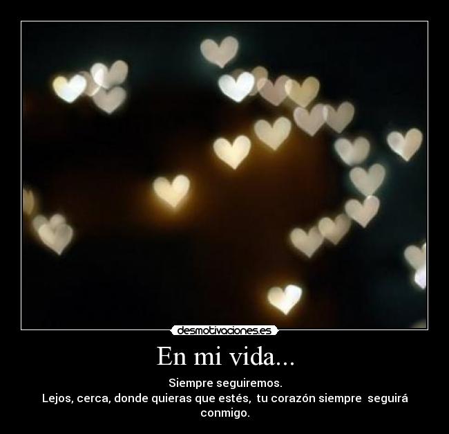 En mi vida... -