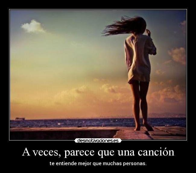 A veces, parece que una canción -