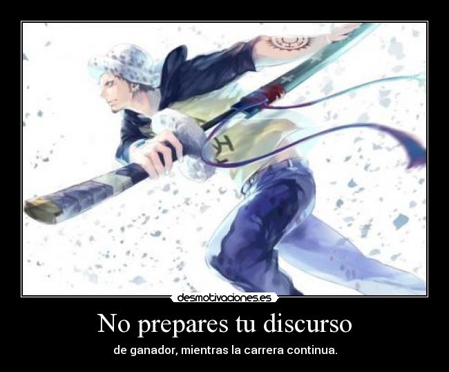 carteles one piece trafalgar law anime manga frase cody simpson creo desmotivaciones