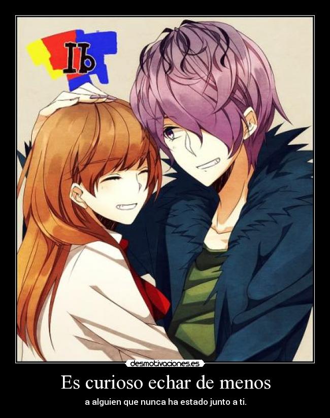 Es curioso echar de menos -