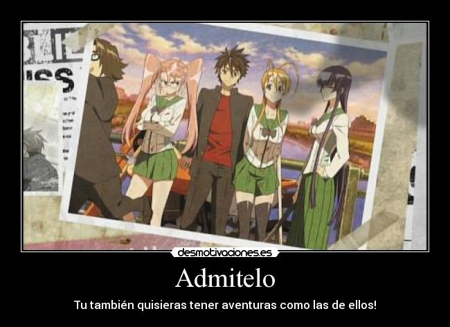 Admitelo - Tu también quisieras tener aventuras como las de ellos!