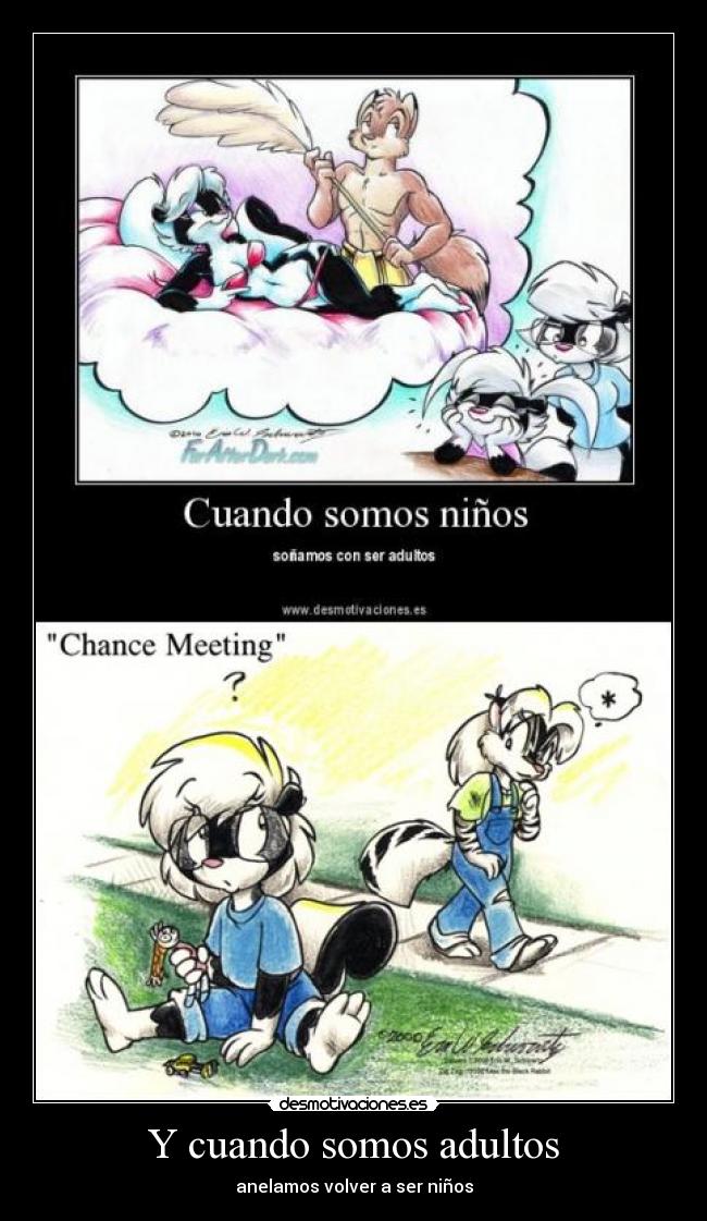 Y cuando somos adultos - 