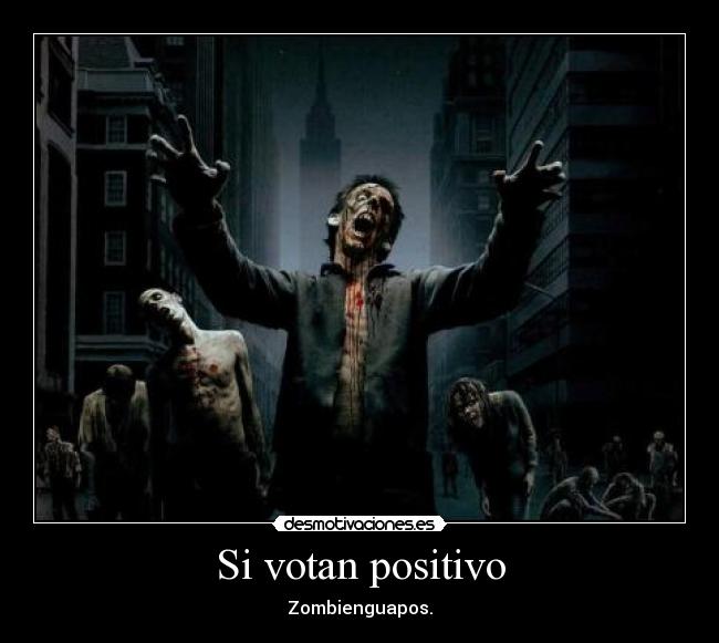 carteles zombienguapos desmotivaciones