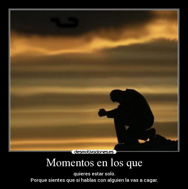 Momentos en los que - 