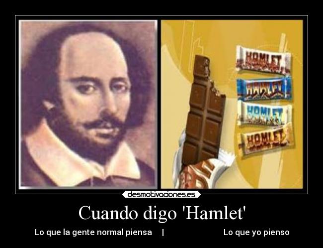 carteles hamlet desmotivaciones