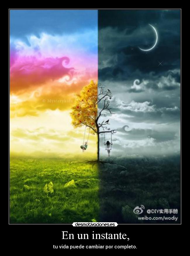 En un instante, -