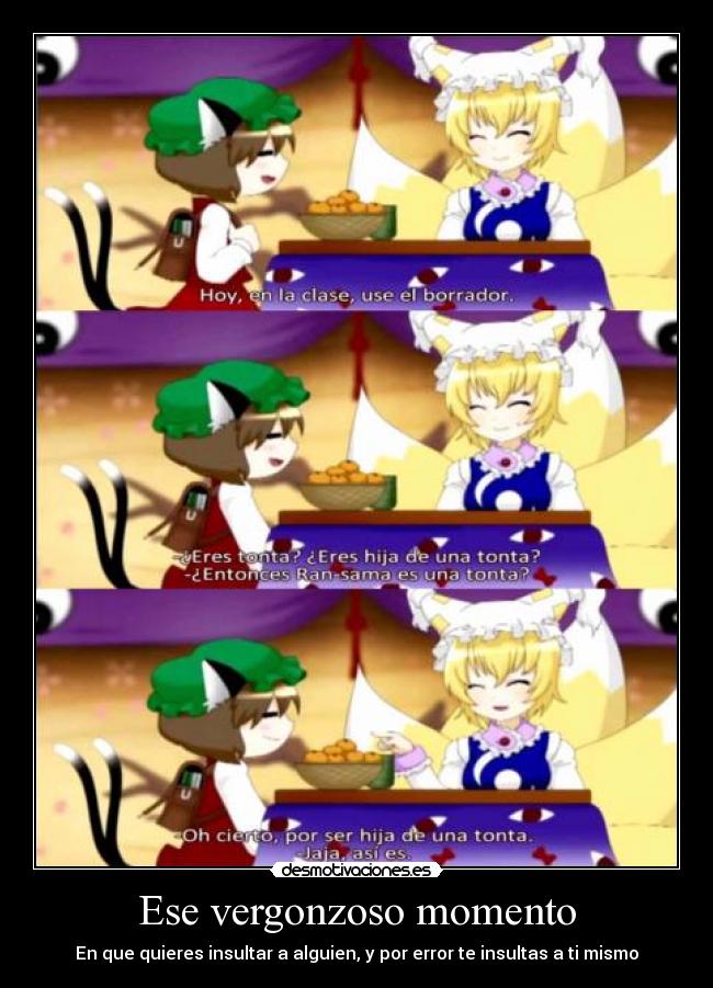 Ese vergonzoso momento -